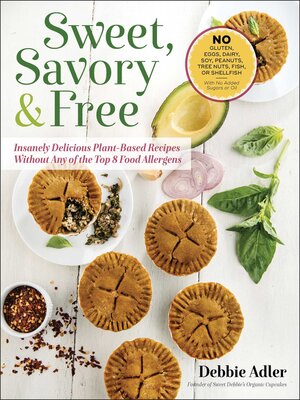 Sweet, Savory, and Free - ebook